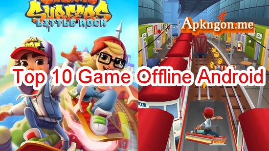 subway surfers - Top 10 Game Offline Hay Cho Android