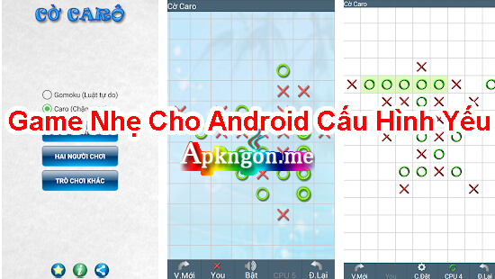 co caro cho dien thoai cau hinh thap - Top Game Nhẹ Cho Android Cấu Hình Yếu