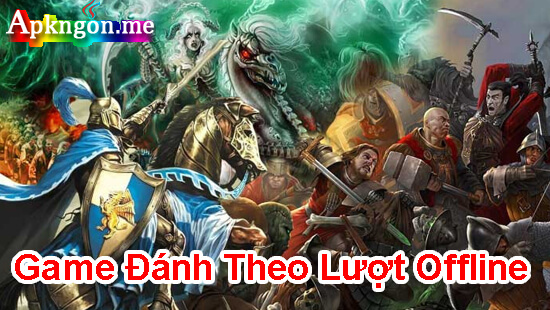 game danh theo luot offline - Game Đánh Theo Lượt Offline Cho Android